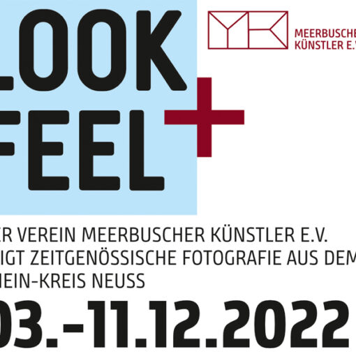 Ausstellung LOOK+FEEL - zeitgenössische Fotografie - Marcus Metzner - Verein Meerbuscher Künstler e.V. - Teloy Mühle Meerbusch