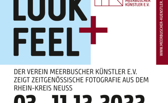 Ausstellung LOOK+FEEL - zeitgenössische Fotografie - Marcus Metzner - Verein Meerbuscher Künstler e.V. - Teloy Mühle Meerbusch